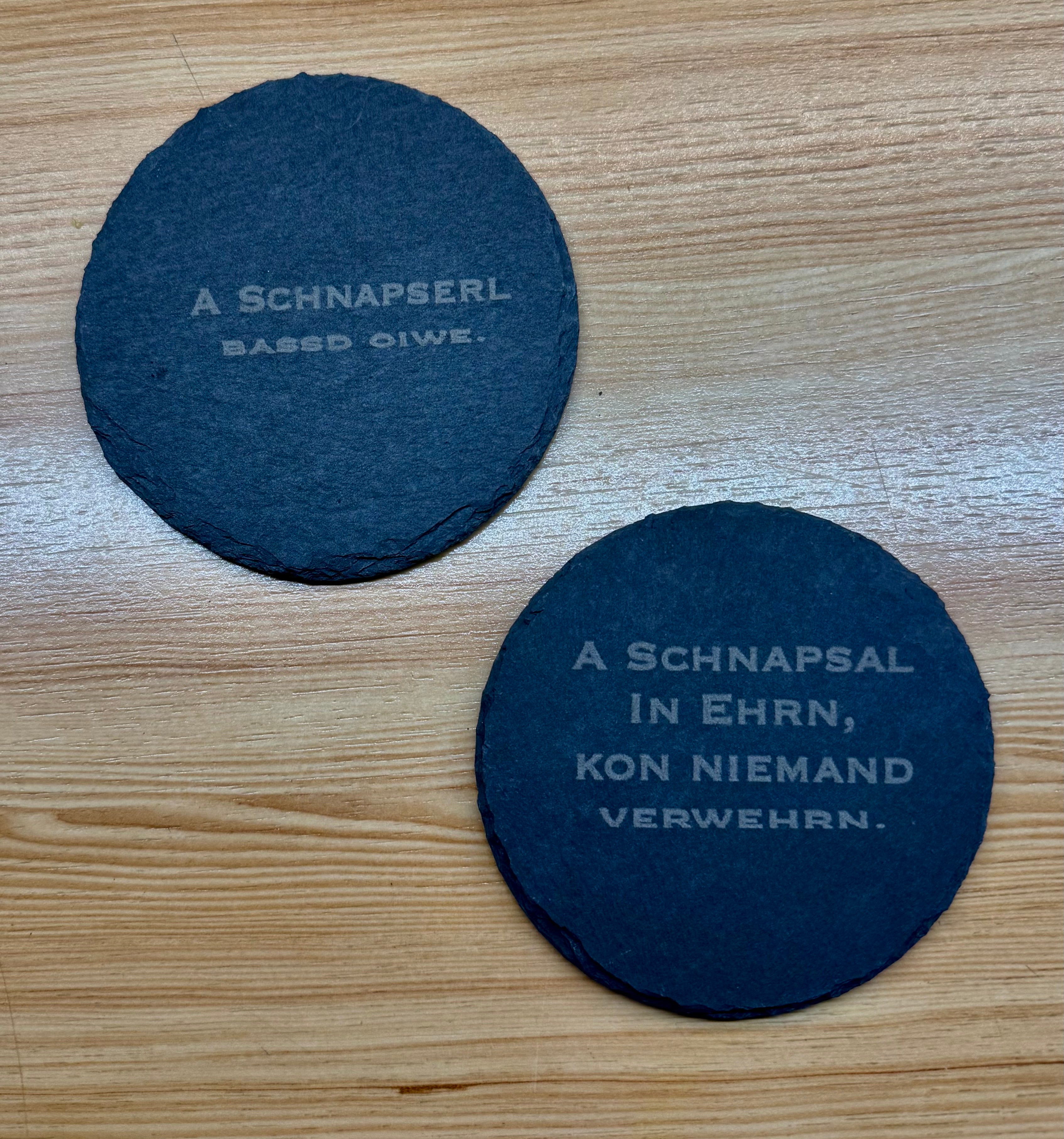 Schieferuntersetzer mit Spruch
